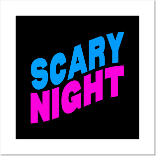 Scary night Posters and Art